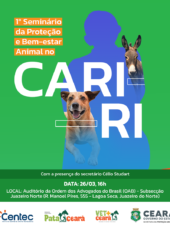 Secretaria da Proteção Animal e Centec realizam seminário no Cariri